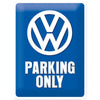 CARTEL 30X40 VW PARKING ONLY