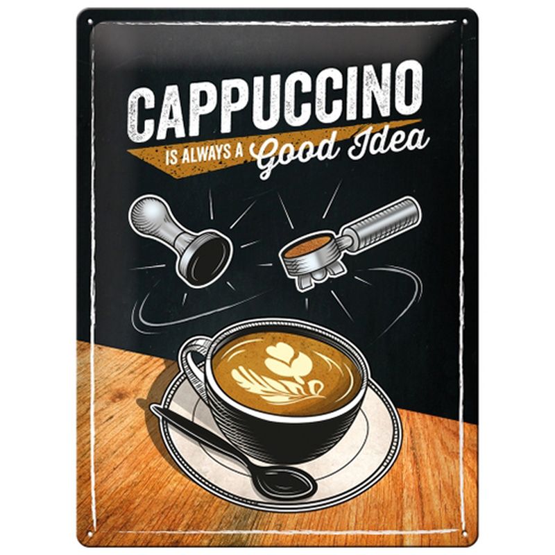 CARTEL 30X40 CAPPUCCINO GOOD IDEA