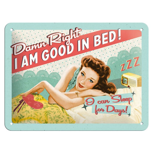 CARTEL 15X20 I AM GOOD IN BED
