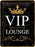 CARTEL 15X20 VIP LOUNGE