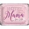 CARTEL 15X20 HOTEL MAMA